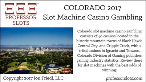 coloslot|colorado slot machine laws.